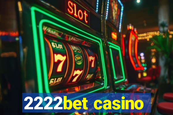 2222bet casino